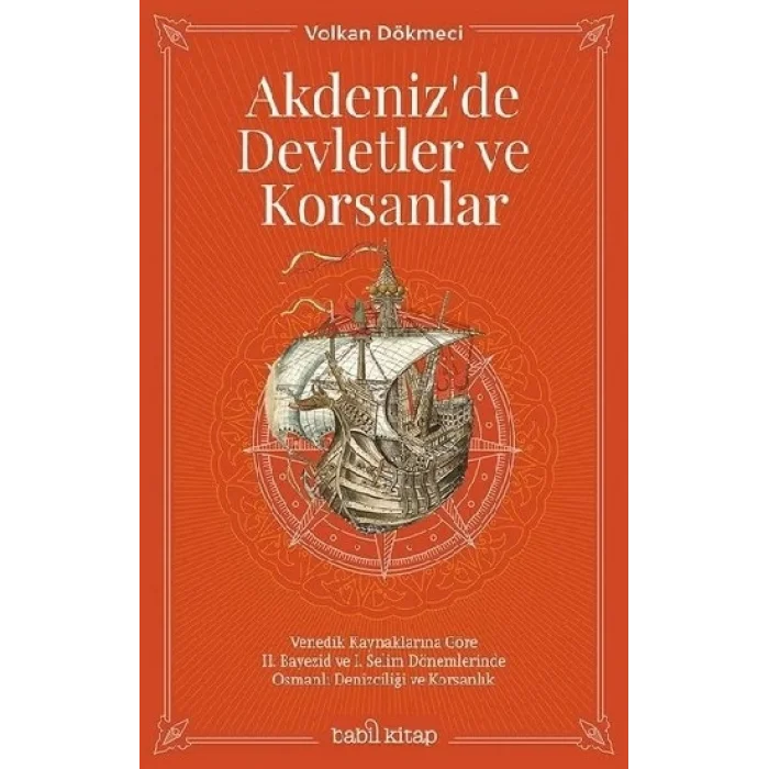 Akdenizde Devletler ve Korsanlar