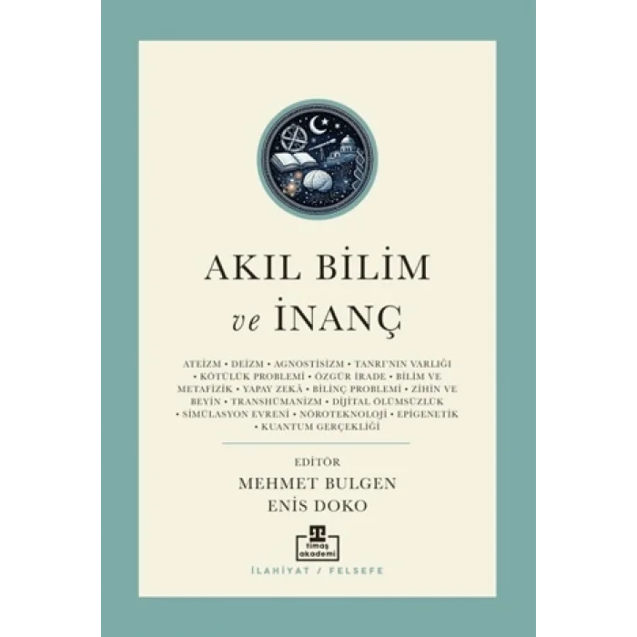 Akıl Bilim ve İnanç