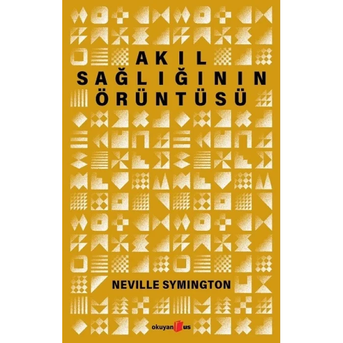 Akıl Sağlığının Örüntüsü