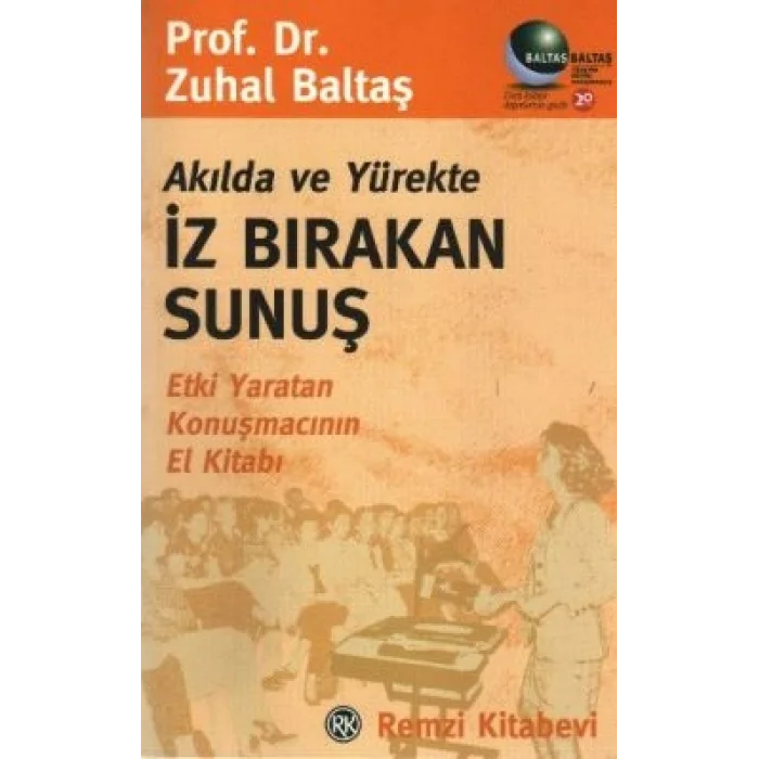 Akılda ve Yürekte İz Bırakan Sunuş