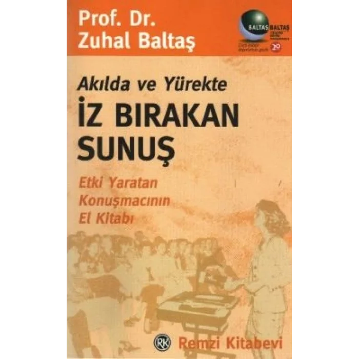 Akılda ve Yürekte İz Bırakan Sunuş