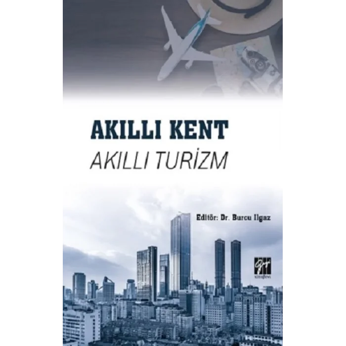 Akıllı Kent Akıllı Turizm