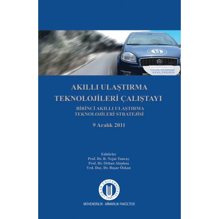 Akıllı Ulaştırma Teknolojileri Çalıştayı