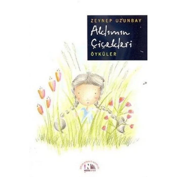 Aklımın Çiçekleri