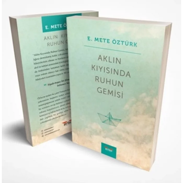 Aklın Kıyısında Ruhun Gemisi