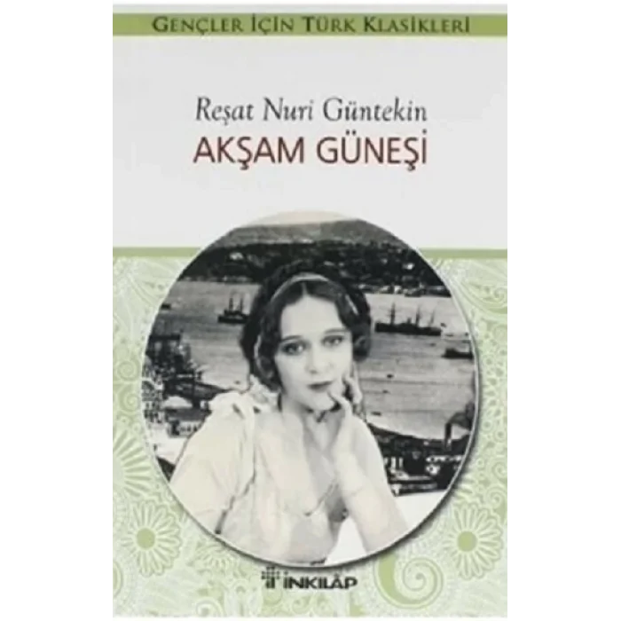 Akşam Güneşi (Sadeleştirilmiş Özet)