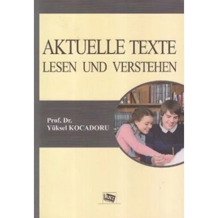 Aktuelle Texte Lesen und Verstehen