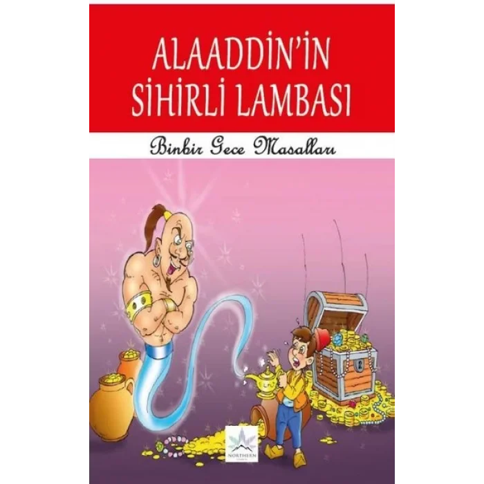 Alaaddinin Sihirli Lambası - Binbir Gece Masalları