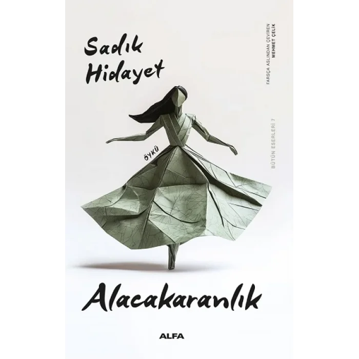 Alacakaranlık - Bütün Eserleri 7