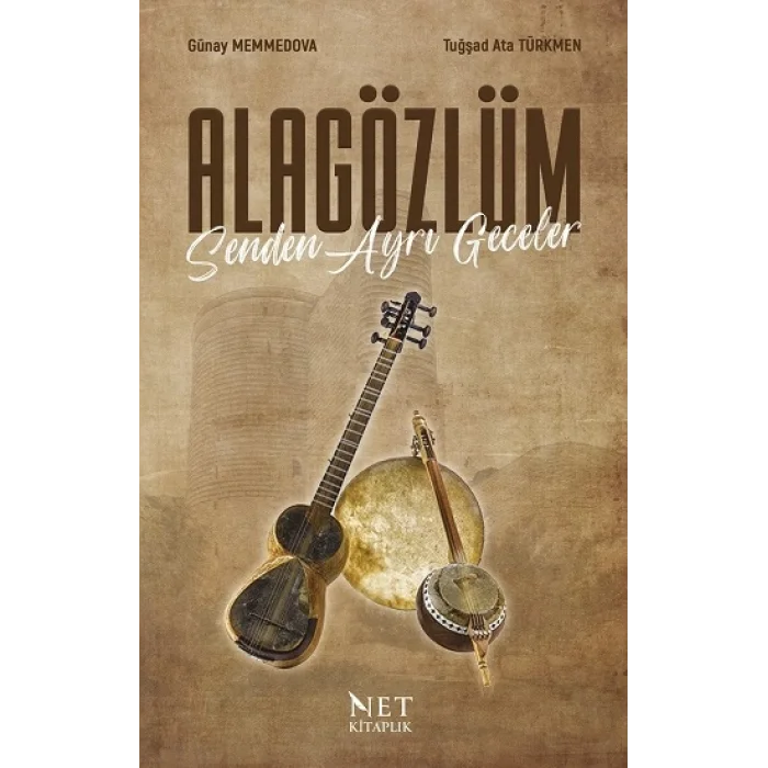 Alagözlüm Senden Ayrı Geceler