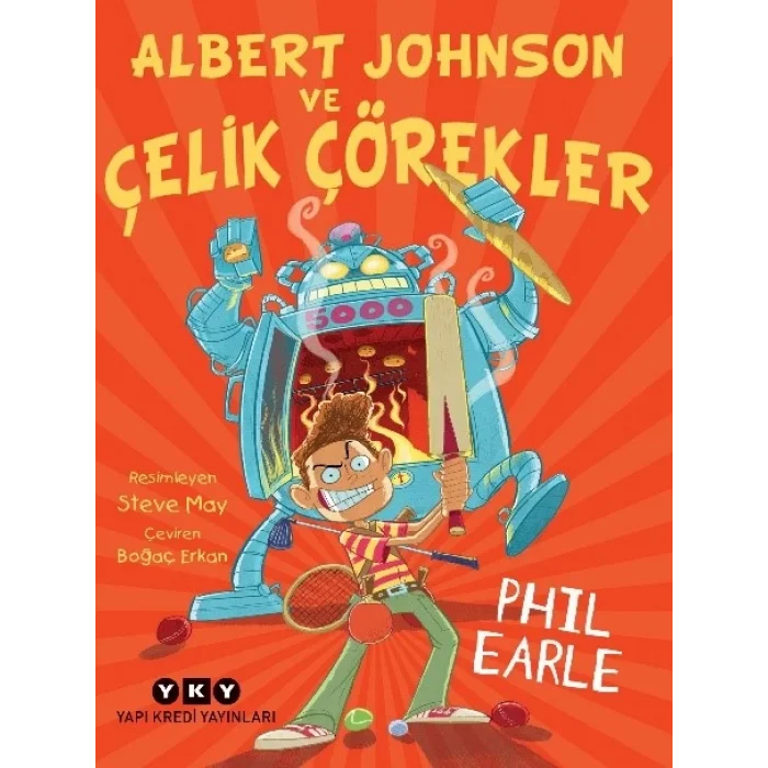 Albert Johnson ve Çelik Çörekler