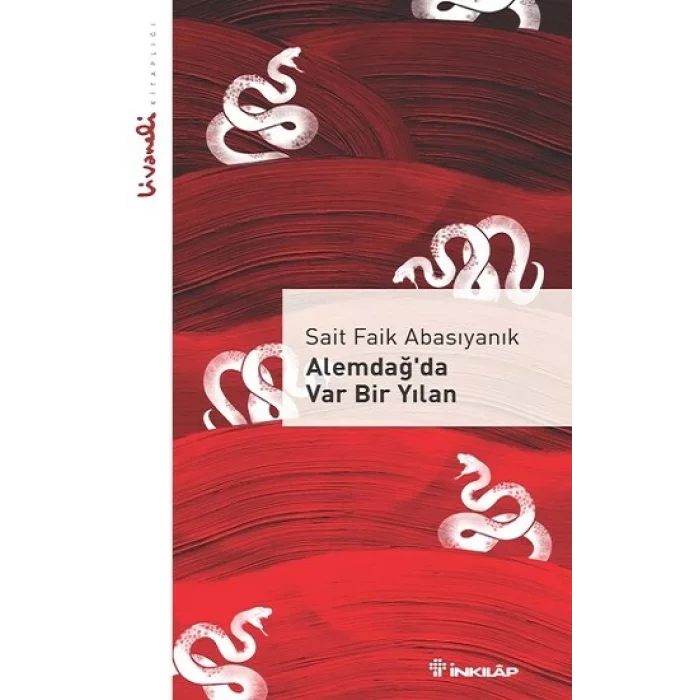 Alemdağ’da Var Bir Yılan - Livaneli Kitaplığı