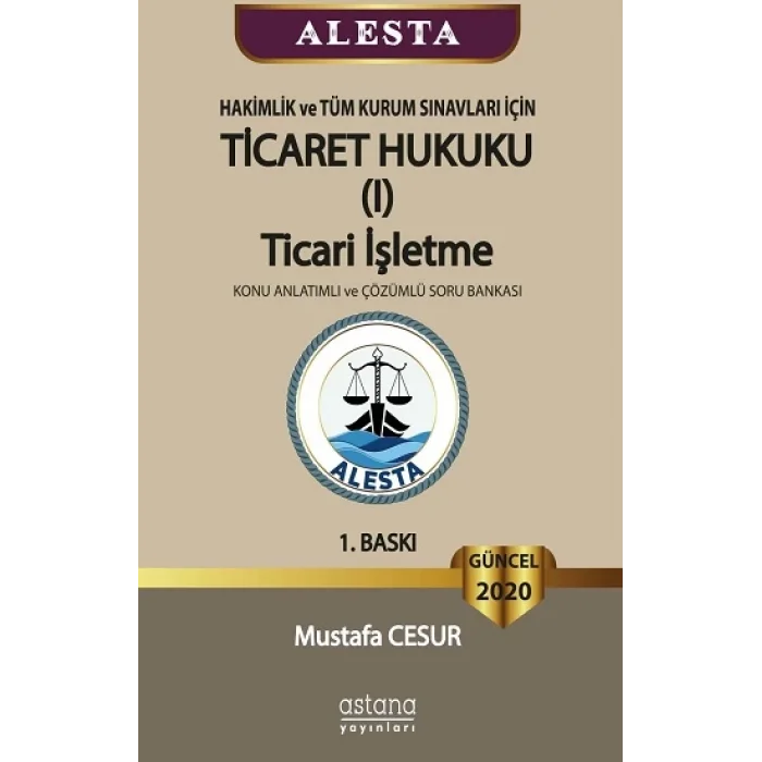 Alesta Ticaret Hukuku, Ticari İşletme