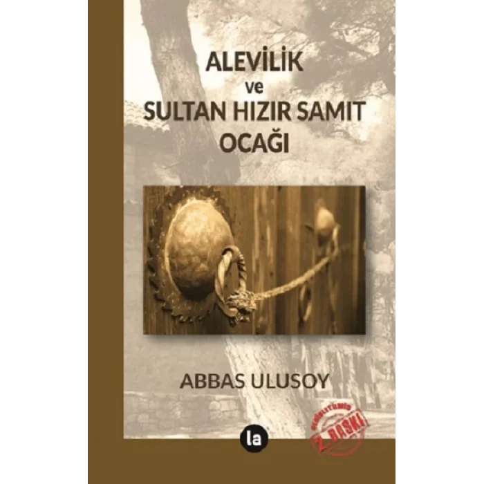 Alevilik ve Sultan Hızır Samıt Ocağı