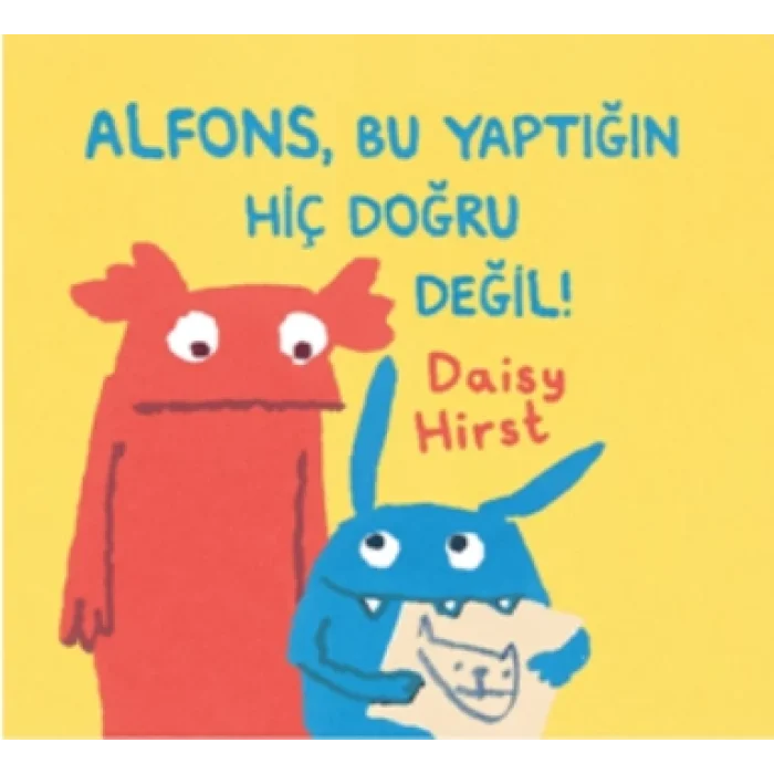 Alfons, Bu Yaptığın Hiç Doğru Değil!