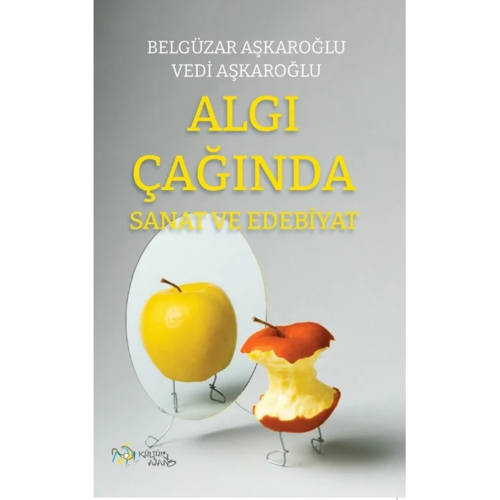 Algı Çağında Sanat ve Edebiyat