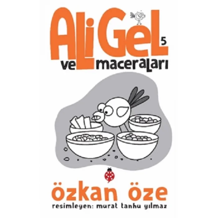 Ali Gel Ve Maceraları - 5