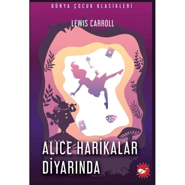 Alice Harikalar Diyarında