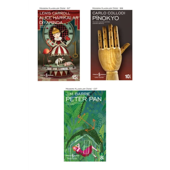 Alice Harikalar Diyarında + Pinokyo + Peter Pan- 3 Kitap Set - Iş Bankası Özel Set Alice Harikalar D