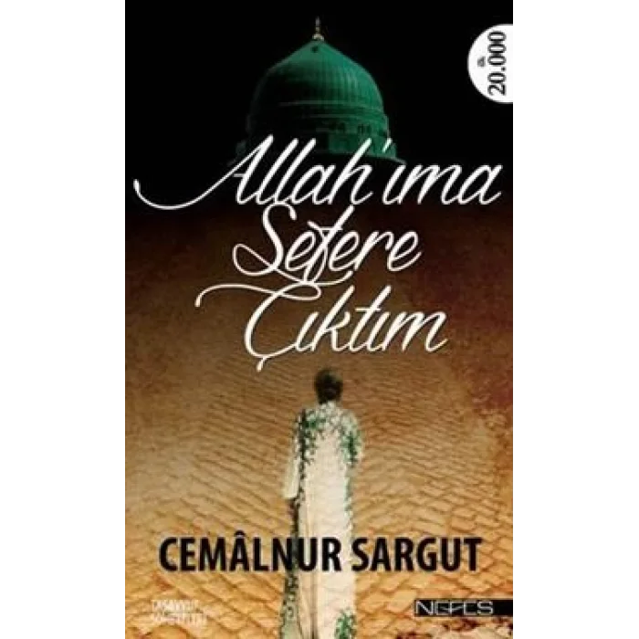 Allahıma Sefere Çıktım
