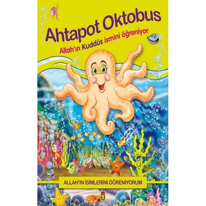 Allahın İsimlerini Öğreniyorum; Ahtapot Oktobus