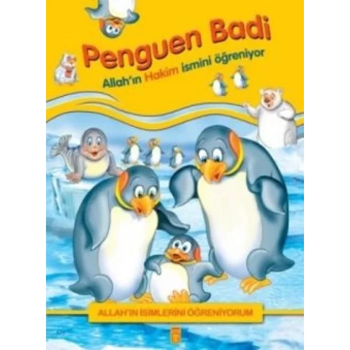 Allahın İsimlerini Öğreniyorum: Penguen Badi