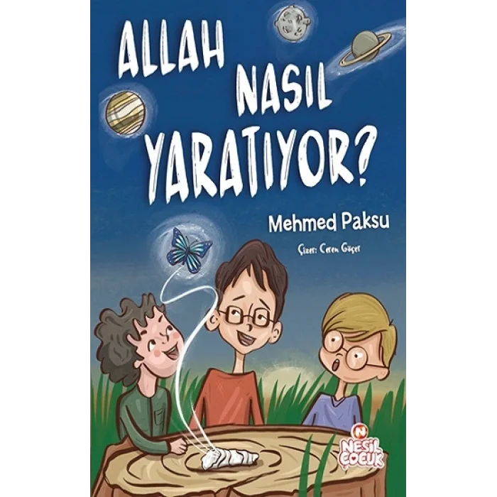 Allah Nasıl Yaratıyor?
