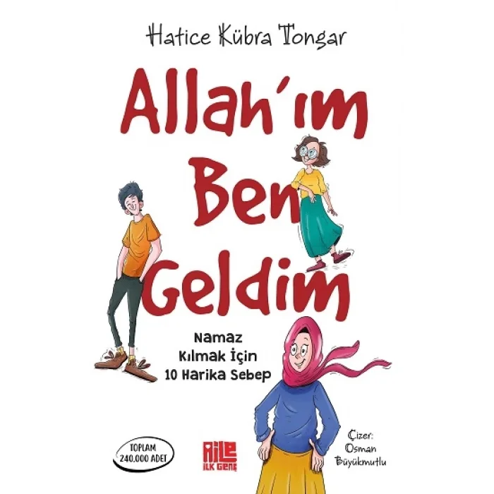 Allah’ım Ben Geldim