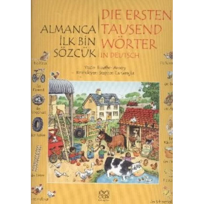Almanca İlk Bin Sözcük - Die Ersten Tausend Wörter In Deutsch