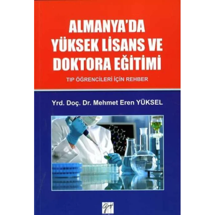 Almanyada Yüksek Lisans Ve Doktora Eğitimi - Tıp Öğrencileri İçin Rehber