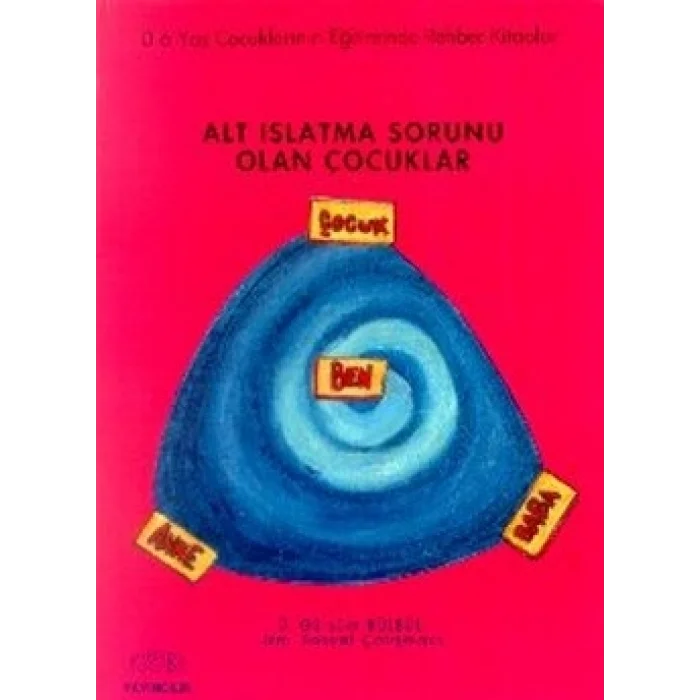 Alt Islatma Sorunu Olan Çocuklar