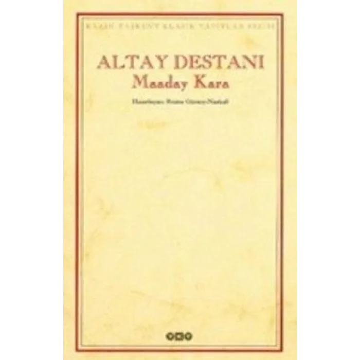 Altay Destanı Maaday Kara