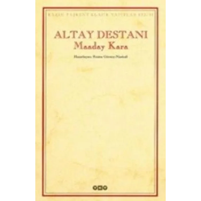Altay Destanı Maaday Kara