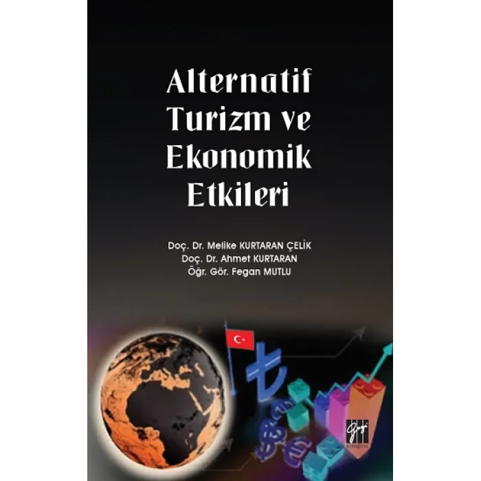 Alternatif Turizm ve Ekonomik Etkileri
