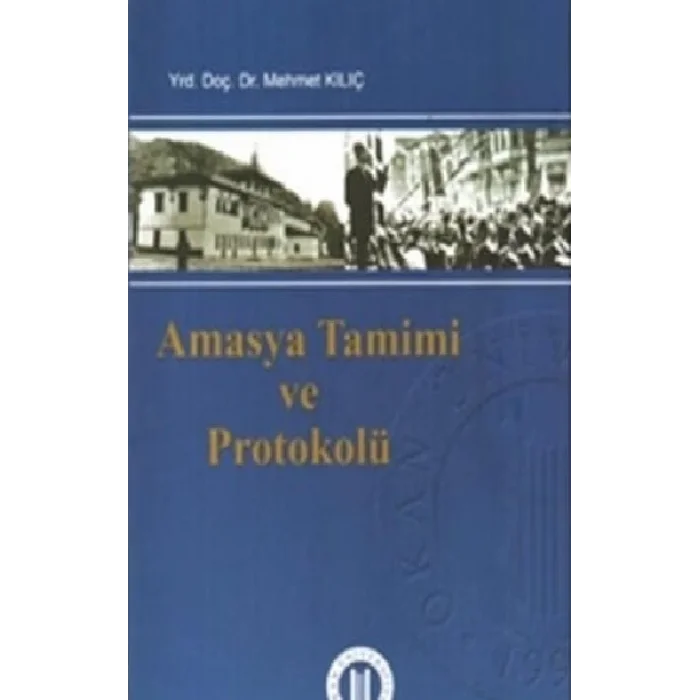 Amasya Tamimi ve Protokolü