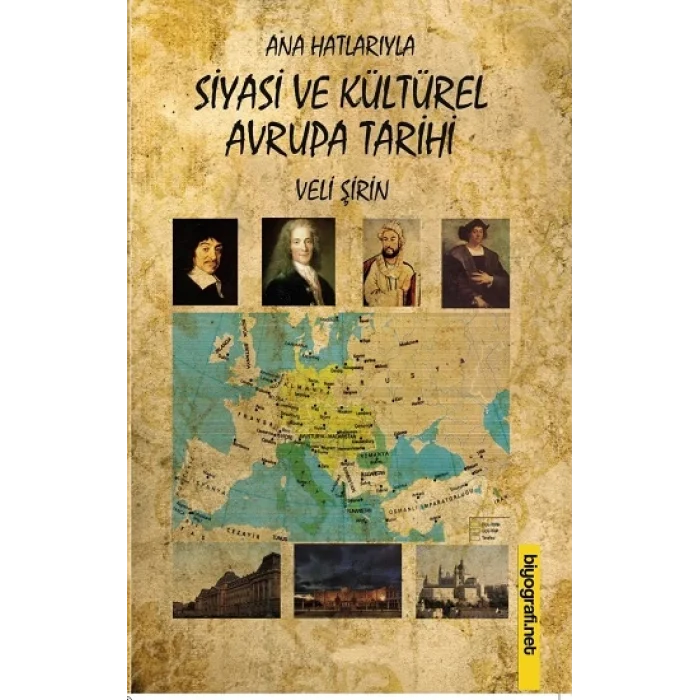 Ana Hatlarıyla Siyasi ve Kültürel Avrupa Tarihi