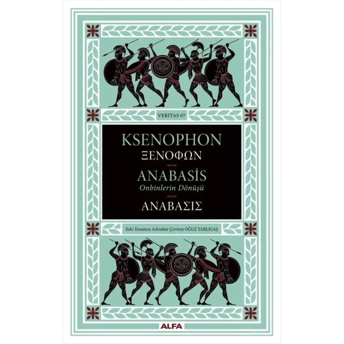 Anabasis - Onbinlerin Dönüşü (Ciltli)