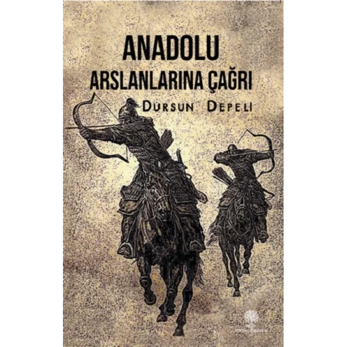 Anadolu Aslanlarına Çağrı