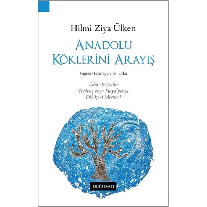 Anadolu Köklerini Arayış