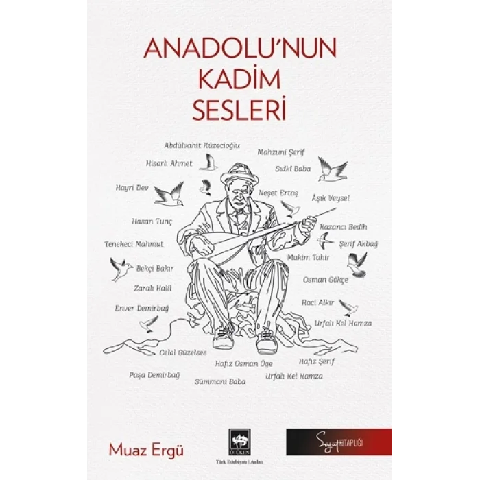 Anadolunun Kadim Sesleri