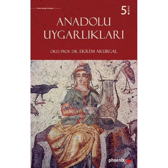 Anadolu Uygarlıkları