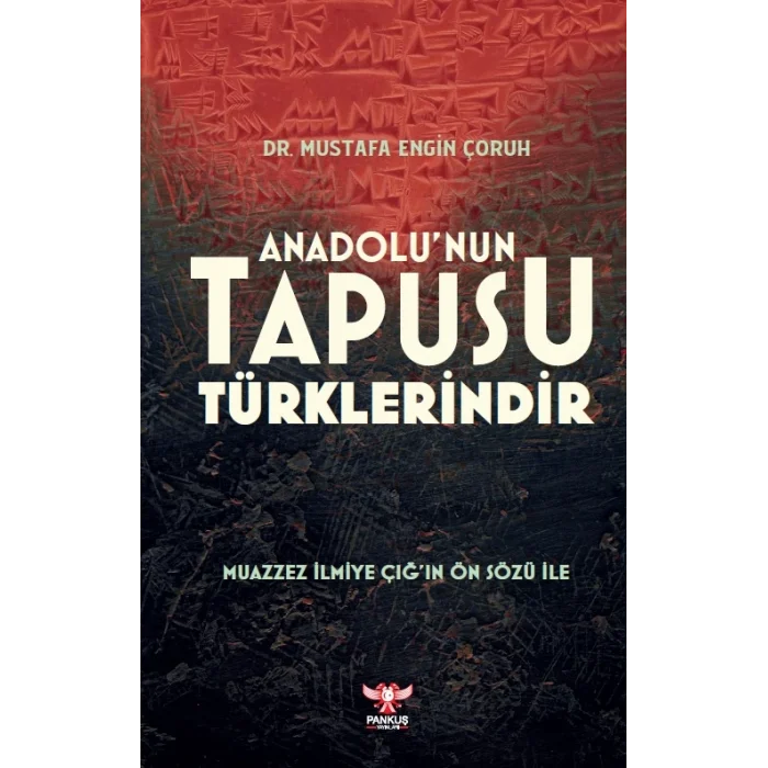 Anadolunun Tapusu Türklerindir