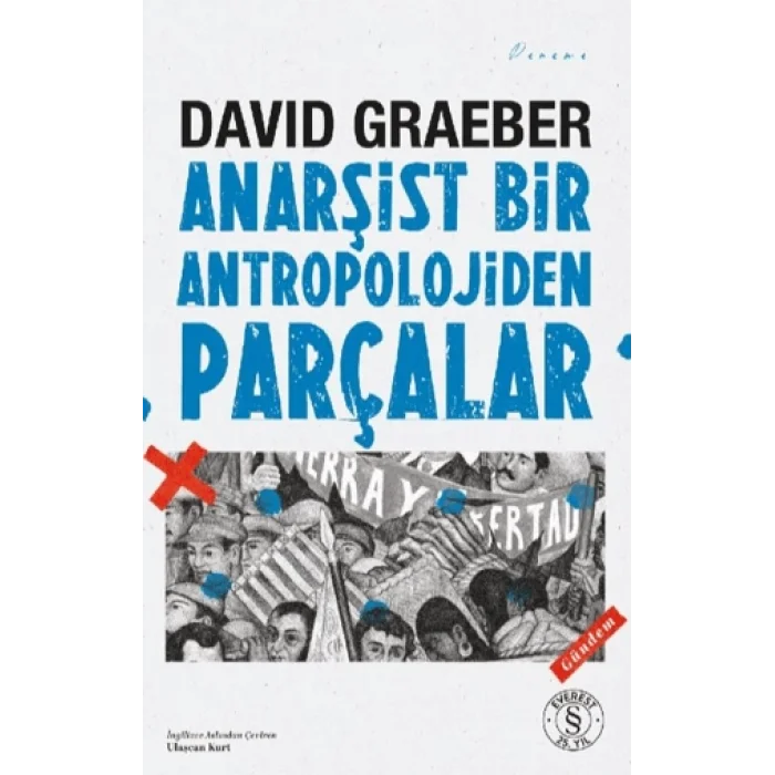 Anarşist Bir Antropolojiden Parçalar