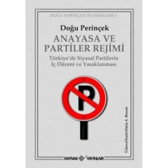 Anayasa ve Partiler Rejimi