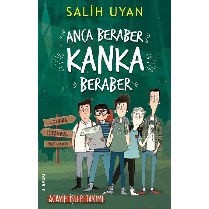 Anca Beraber Kanka Beraber - Acayip İşler Takımı
