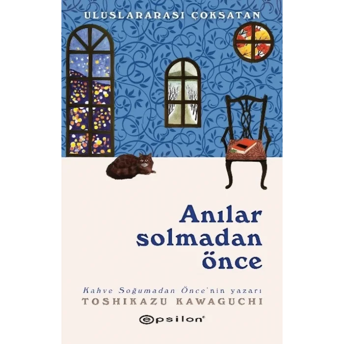 Anılar Solmadan Önce