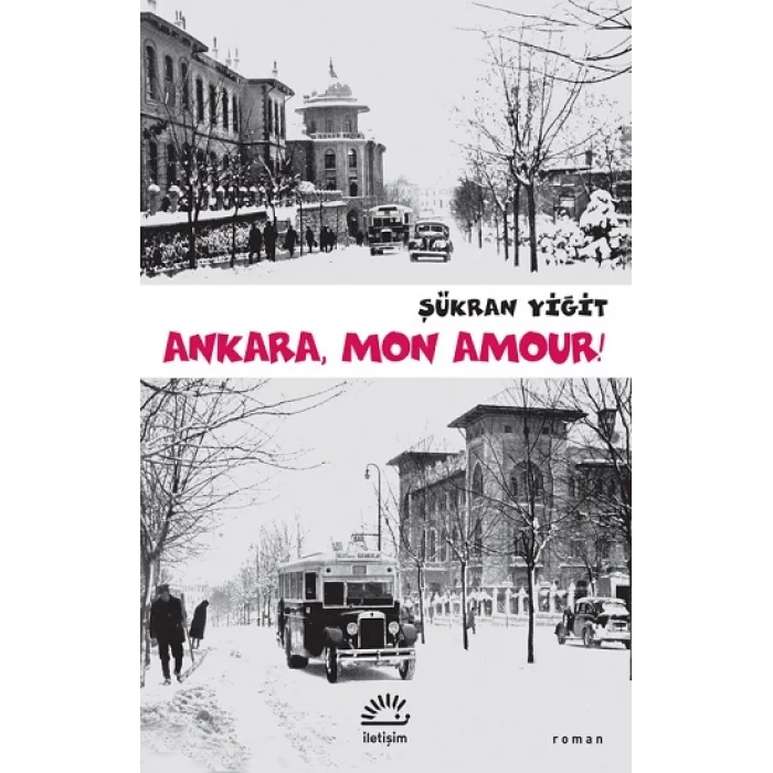 Ankara, Mon Amour!