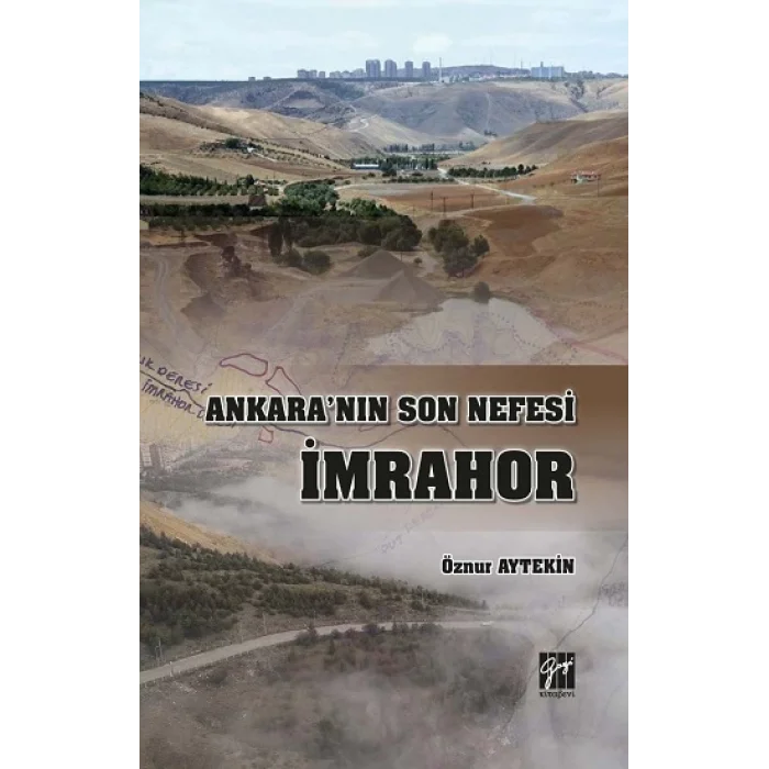 Ankaranın Son Nefesi İmrahor