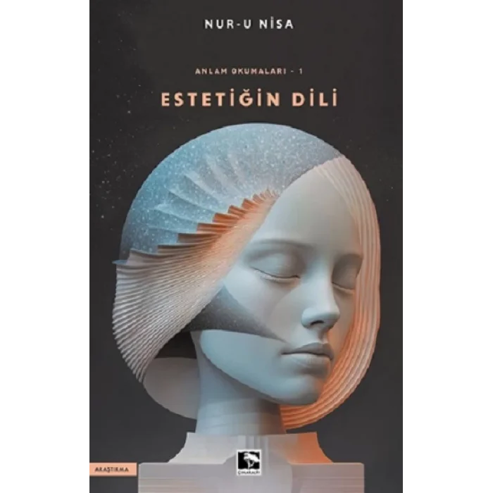 Anlam Okumaları-1 Estetiğin Dili