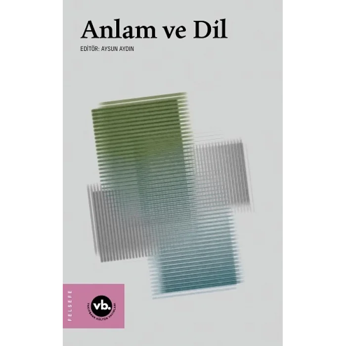 Anlam ve Dil